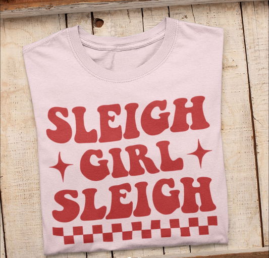 "Sleigh Girl" Christmas Sweatshirt